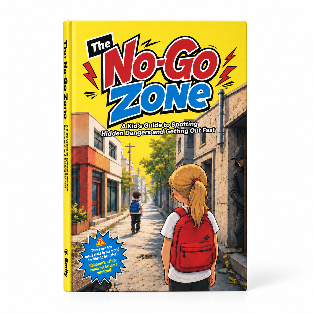 The No-Go Zone book by Emily, front cover